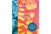 Brian Eno Visual Music by Christopher Scoates