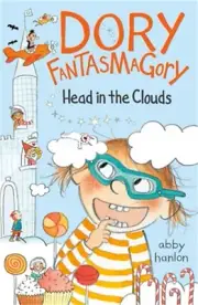 Dory Fantasmagory: Head in the Clouds (Paperback or Softback)