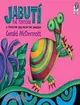 Jabuti The Tortoise ─ A Trickster Tale From The Amazon