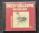 Dizzy Gillespie-dee Gee Days-the Savoy Sessions - CD like new