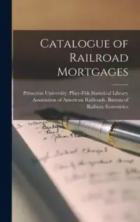 在飛比找博客來優惠-Catalogue of Railroad Mortgage