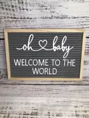 Oh Baby Welcome to the World Felt Sign Photo Prop Baby Shower Nursery Decor