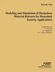 Nistir 7786: Modeling and Simulation of Hazardous Material Releases for Homeland