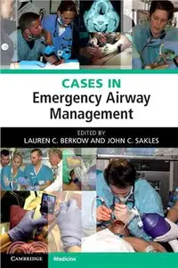 在飛比找三民網路書店優惠-Cases in Emergency Airway Mana