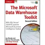 THE MICROSOFT DATA WAREHOUSE TOOLKIT: WITH SQL SERVER 2008 R2 AND THE MICROSOFT BUSINESS INTELLIGENCE TOOLSET