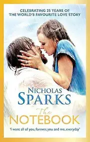 The Notebook: The love story to end all love stories
