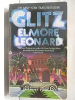 GLITZ-ELMORE LEONARD【T2／原文小說_M6V】書寶二手書