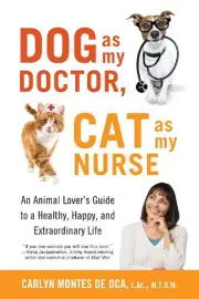 Dog as My Doctor, Cat as My Nurse