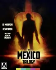 The Mexico Trilogy (El Mariachi / Desperado / Once Upon a Time in Mexico) [New 4