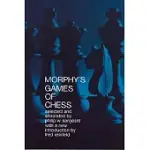 MORPHY’S GAMES OF CHESS