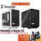 Fractal Design Meshify 2 Nano TG ITX/CPU高16.7/透側/電腦機殼/原價屋