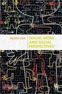 在飛比找三民網路書店優惠-Social Work and Social Perspec