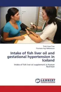 在飛比找博客來優惠-Intake of fish liver oil and g