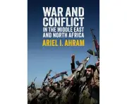 War and Conflict in the Middle East and North Africa
