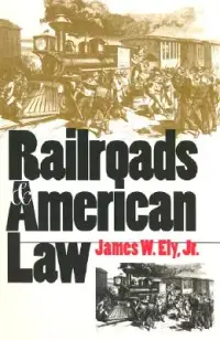 在飛比找博客來優惠-Railroads and American Law