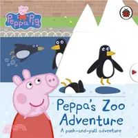 在飛比找三民網路書店優惠-Peppa's Zoo Adventure: A push-