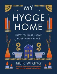 在飛比找誠品線上優惠-My Hygge Home: How to Make Hom