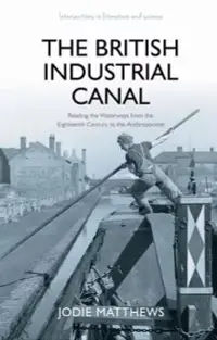 在飛比找博客來優惠-The British Industrial Canal: 