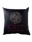 Crit Happens Cushion Pillow Dungeons Gamer Games & Rpg Roleplay Dragons Dice