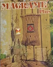 Vintage 1976 MACRAME Plus Plant & Wall Hangers Patterns DIY Boho Hippie Groovy