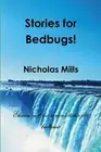 Stories for Bedbugs by Nicholas Mills (English) Paperback Book