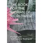 THE BOOK FOR THE WOMAN OF WORLDWIDE