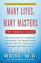 Many Lives Many Masters The True Story of a Prominent Psychiatrist His Young Patient and the Past-Life Therapy That Changed Both Their Lives