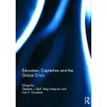 EDUCATION, CAPITALISM AND THE GLOBAL CRISIS