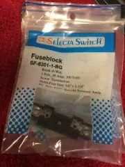 SF-8301-1-BG SELECTA SWITCH 1 POLE 30 AMP 300V FUSEHOLDER 3 PCS