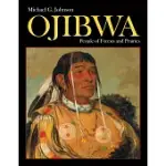 OJIBWA: PEOPLE OF FORESTS AND PRAIRIES