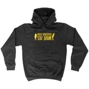 Alcohol Avoid Hangovers Stay Drunk - Funny Novelty Hoodies Hoodie