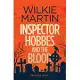 Inspector Hobbes and the Blood: Comedy crime fantasy (unhuman 1)