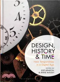 在飛比找三民網路書店優惠-Design, History and Time ― New