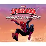 THE AMAZING SPIDER-MAN: MAYHEM IN MANHATTAN