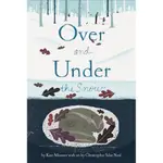 OVER AND UNDER THE SNOW/KATE MESSNER【禮筑外文書店】