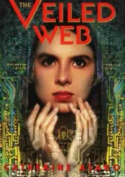 The Veiled Web by Catherine Asaro (2013, 11 CD's, Unabridged, Audio book) *NEW*