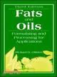 Fats and Oils—Formulating and Processing for Applications