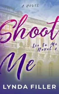 在飛比找博客來優惠-Shoot Me: A Lie To Me Novel