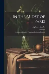 在飛比找博客來優惠-In the Midst of Paris: By Alph