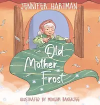 在飛比找誠品線上優惠-Old Mother Frost: A Children's