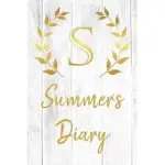 SUMMER’’S DIARY: PERSONALIZED DIARY FOR SUMMER / JOURNAL / NOTEBOOK - S MONOGRAM INITIAL & NAME - GREAT CHRISTMAS OR BIRTHDAY GIFT