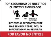 POR SEGURIDAD DE NUESTROS CLIENTES Y EMPLEADOS | Adhesive Vinyl Sign Decal