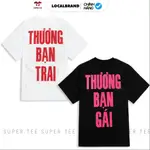 [按需打印] OVERSIZE SUPERTEE 短袖 T 恤型號 LOVE YOUR GIRLFRIEND AND B