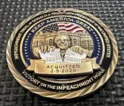 POTUS 45 DONALD J TRUMP ACQUITED OF IMPEACHMENT #1, 2-5-2020 #55 Challenge Coin