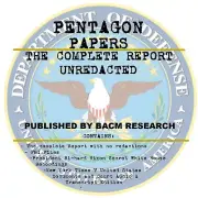 Vietnam War: Pentagon Papers DOD Files, FBI Files, Nixon Tapes & Court Documents
