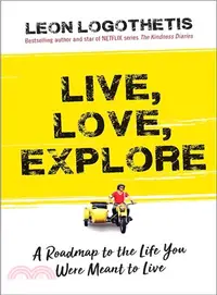 在飛比找三民網路書店優惠-Live, Love, Explore ― Discover