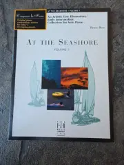 Composers In Focus: At the Seashore Volume 1 (Late Elementary/Inter.) Bruce Berr