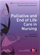 Palliative and End of Life Care in Nursing