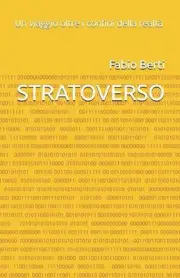Stratoverso: Un viaggio oltre i confini della realt? by Fabio Berti Paperback Bo