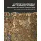 L’Histoire D’Alexandre Le Grand Dans Les Tapisseries Au Xve Siecle: Fortune Iconographique Dans Les Tapisseries Et Les Manuscrits Conserves. La Tentur